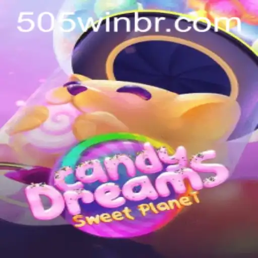 Explorando o Fascinante Mundo de CandyDreams e o Desafio 505Win