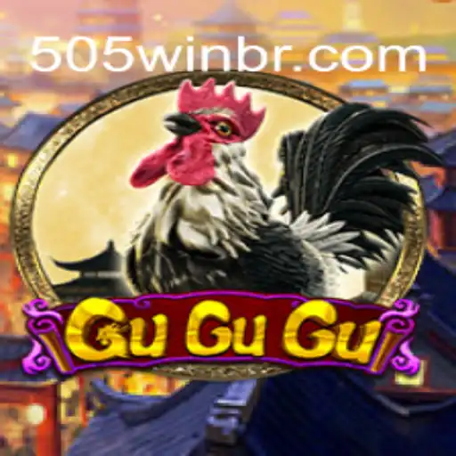 Descubra o Mundo Emocionante de GuGuGu e Sua Jornada para o 505Win
